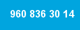 960 836 30 14